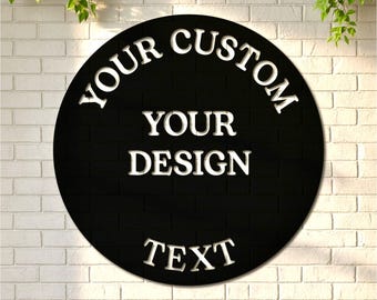 Custom Metal Sign, Outdoor Sign, Metal Sign Custom, Custom Metal Art
