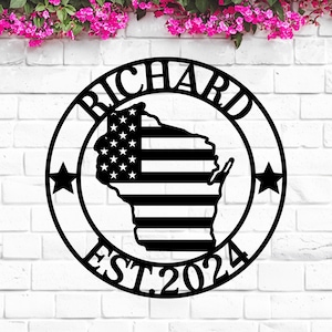 Wisconsin Custom Metal Sign, Personalized Name Sign, WI State Sign, Wisconsin Welcome Sign, Wisconsin Map, Wisconsin Wall Art,Wisconsin Gift