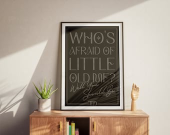 Kto się boi małego starego mnie? (Czarny) Plakat inspirowany Taylor Swift Dekoracja ścienna TTDP The Tortured Poets Department Drukuj Prezent dla miłośnika muzyki