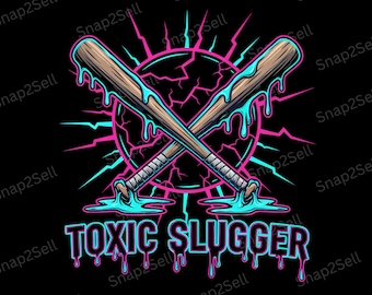 Toxic Slugger Baseball Bats PNG | Neon Drip Design (Digital Download)