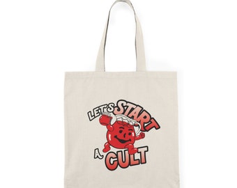 Let's Start a Cult funny Tote Bag