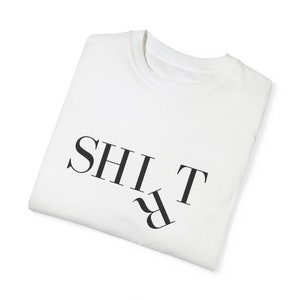 SHIRT funny Unisex Garment-Dyed T-shirt image 2