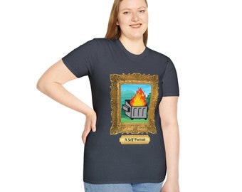 Dumpster Fire Self Portrait funny Unisex Softstyle T-Shirt