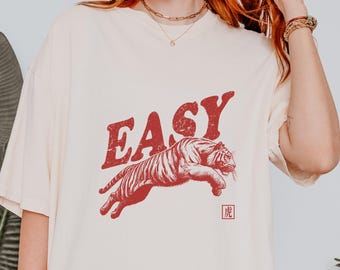 Comfort Colors® Easy Tiger Shirt, Vintage Tiger Shirt, Indie Shirt, Tiger Graphic Shirt, Unisex Shirt, Trendy Shirt, Retro Easy Tiger Shirt