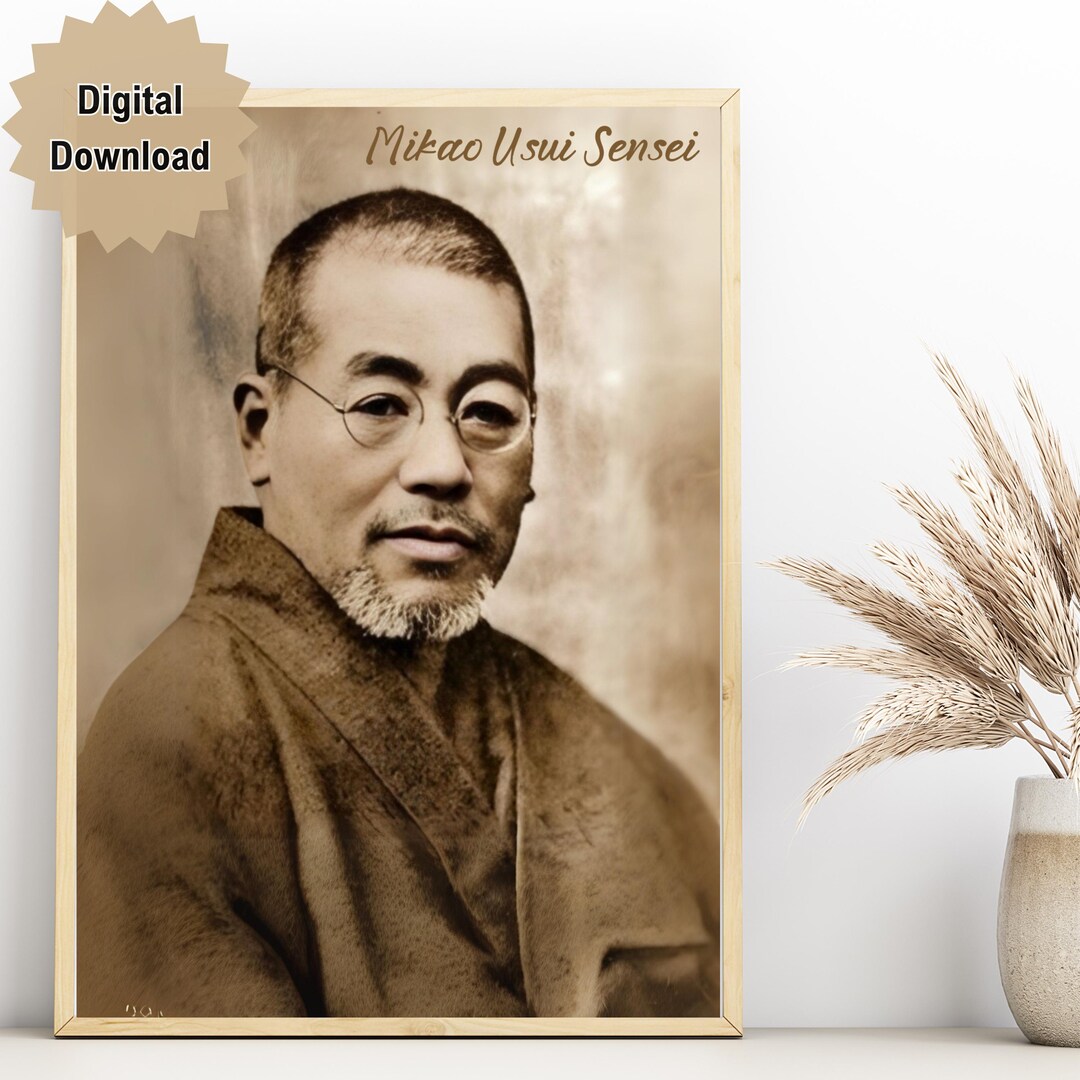 Mikao Usui Sensei Printable Poster, Dr Usui Founder of Usui Reiki Ryoho ...