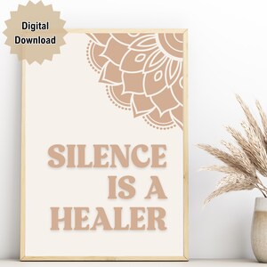 Silence Is A Healer Print, Healing Quote Wall Art, Minimalist Healing Art Poster