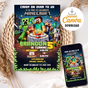 May include: A Minecraft-themed birthday invitation with the text "Creep on over to us, it is time to celebrate Minecraft." The invitation includes the name "Brandon" and the number "5", along with the date and time. A smartphone displays the same design.