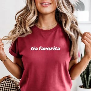 Comfort Colors Tia Shirt, Tia Favorita, Titi Funny Spanish Aunt T-Shirt, Gift For Sister, Garment-Dyed Tee, Unisex Top