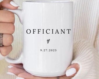 Officiant Gift Mug Custom Wedding Officiant Proposal Wedding Day Appreciation Thank You Gift Bridal Party Personalized Keepsake