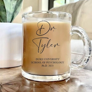 PhD Graduation Gift, Graduation Doctorate Degree Gift, PhD Mug, Doctor Mug, Personalized Graduation Mug, Doctorate Mug, PhD Gift, PhD Mugs