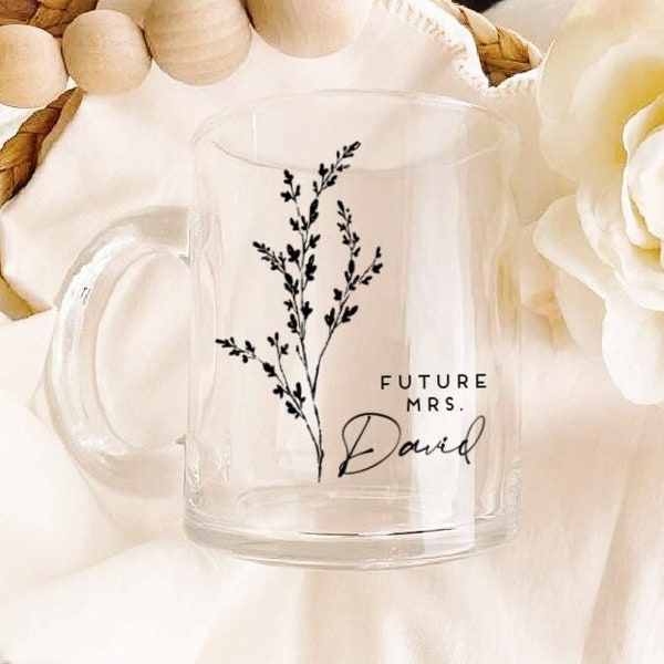 Personalized Future Mrs Mug For Her Fiancé Coffee Mug Bridal Shower Gift Custom Gift Idea Bride To Be Glass Mug For Future Mrs Custom Cup