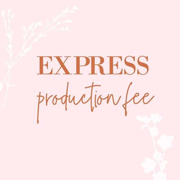 Express Fee for RUSH production time 2-3 Business Days plus Priority Shipping Upgrade