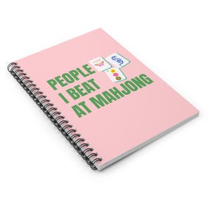 Mahjong Gift - Mahjong Game Notebook - Ruled Line, People I Beat at Mahjong Journal, Spiral Notepad, Mahjong Christmas Gift for Group image 3