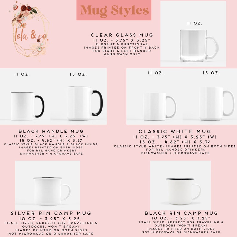 May include: A comparison of different mug styles, including a clear glass mug, a black handle mug, a classic white mug, and two camp mugs with silver and black rims. The mugs are shown in 11 and 15 ounce sizes. The text on the image reads "Mug Styles", "Clear Glass Mug", "Black Handle Mug", "Classic White Mug", "Silver Rim Camp Mug", and "Black Rim Camp Mug".