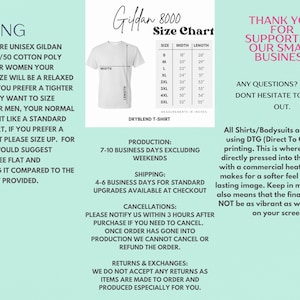 May include: A white Gildan 8000 t-shirt size chart with measurements in inches. The chart shows the width and length of the shirt in sizes small through 5XL. The chart also includes information about production, shipping, cancellations, returns and exchanges.