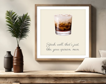 Framed The Big Lebowski Wall Art | Poster | Print | Quote | 10″×10″ | 12″×12″ | 14″×14″ | 16″×16″ | 18″×18″