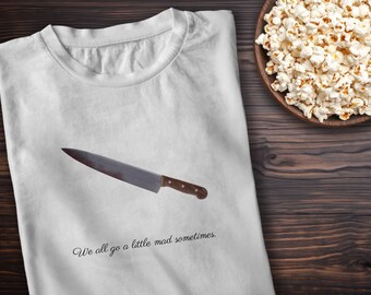 Psycho unisex t-shirt |  Classic Quote