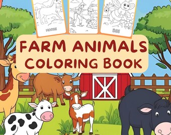 Farm Animals Coloring Book for Kids | 26 Fun Barnyard Printable Designs | Cows, Chickens, Pigs |Preschool Farm Activity Sheet, Farm Birthday
