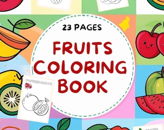 Fruits Coloring Book for Kids |23 Printable PDF ,Learn Fruit Names & Colors | Educational Preschool , Homeschool Activity | Instant Download