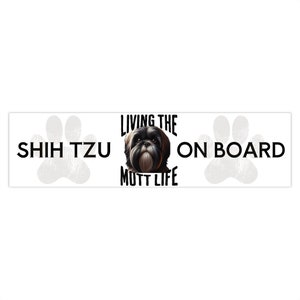 Shih Tzu Bumper Sticker: "Living the Mutt Life" Car Decal image 3