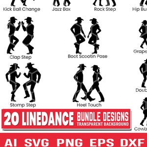 以下が含まれることがあります： 20種類のラインダンスデザインのコレクション。黒いシルエットで、それぞれ異なるダンスステップを描いています。「Toe Touch」、「Jazz Box」、「Cowboy Shuffle」などの名前が含まれています。画像には、AI、SVG、PNG、EPS、DXFのファイル形式オプションも含まれています。