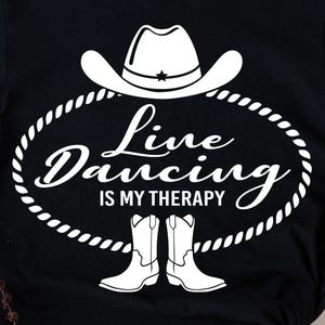 Line Dance SVG PNG | Dance svg cutfiles for cricut | Boots on the ground svg png | Line Dance is my Therapy svg png | Line Dance Silhouette