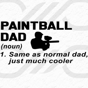 Paintball dad SVG PNG | Paintball svg cutfiles  for cricut | Born to play airsoft svg | Paintball funny shirt svg | Commercial use