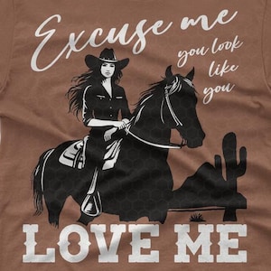 Excuse me You look Like You Love Me SVG and PNG | Retro cowgirl shirt design | Cowgirl svg cutfiles for cricut | Cowgirl western svg design