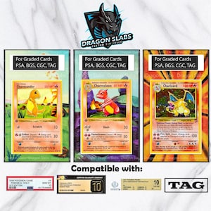 May include: Three graded Pokémon cards featuring Charmander, Charmeleon, and Charizard. Each card is encased in a protective holder with the text "For Graded Cards PSA, BGS, CGC, TAG." The image also includes compatibility labels.
