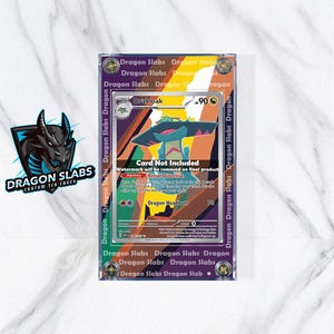 May include: A clear acrylic case with a trading card inside. The card features a Drakloak character with a blue and orange design. The case has the text "Dragon Slabs" printed on the border.