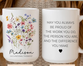 Personalized Occupational Therapy Mug, OT Gift for Her,Occupational Therapy Graduation Gift for OT,Gifts for Child's Occupational Therapist.