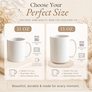 Op de afbeelding: Twee witte keramische mokken, 11 oz en 15 oz, worden getoond met hun afmetingen. De afbeelding bevat de tekst "Kies uw perfecte maat" en "Mooi, duurzaam en gemaakt voor elk moment". De mokken zijn vaatwasser- en magnetronbestendig.