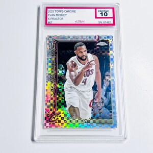 May include: A 2025 Topps Chrome Evan Mobley X-Fractor basketball card, graded Pristine 10, encased in a clear protective holder. The card features a player in a white jersey with the number 4. The card's serial number is 67462.