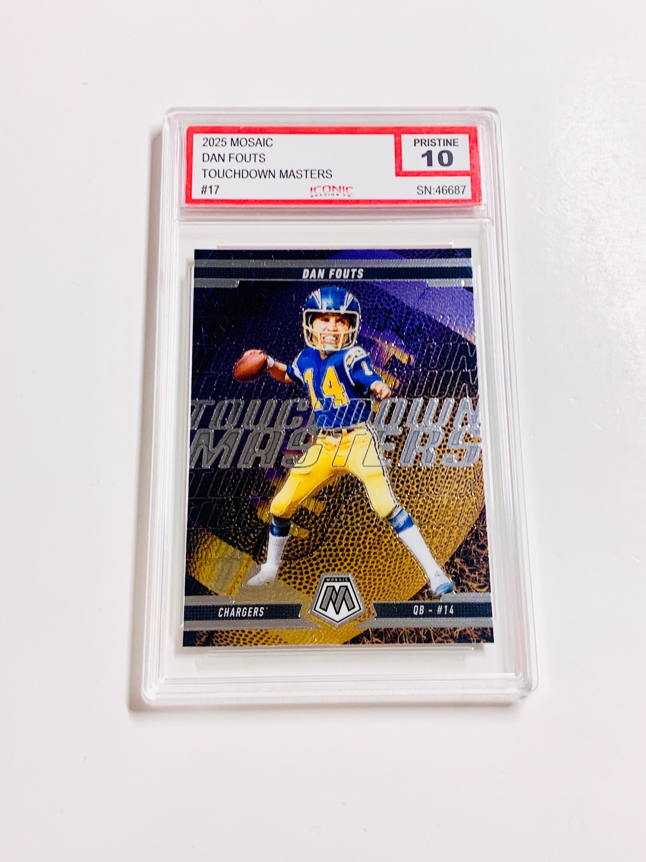 GRADED 10 DAN FOUTS 2025 Mosaic Touchdown Masters #17 Los Angeles