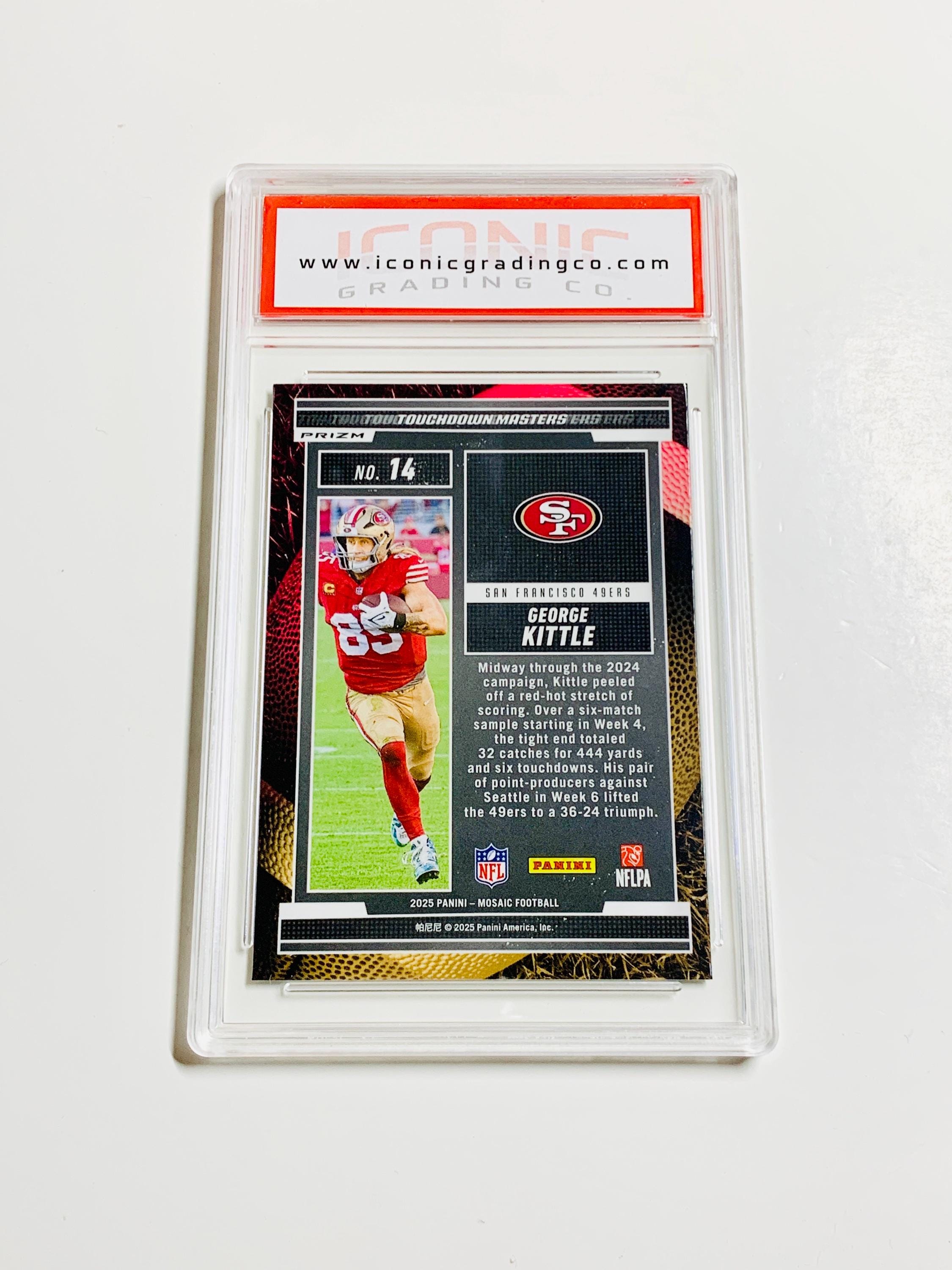 GRADED 10 GEORGE KITTLE 2025 Mosaic Touchdown Masters - Orange