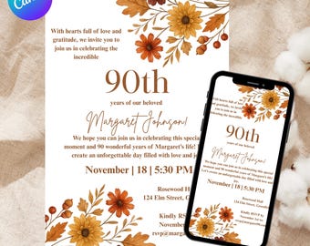 Peut inclure: Une invitation numérique pour une célébration du 90e anniversaire. Le design présente des accents floraux d'automne en orange, jaune et marron. L'invitation comprend le nom "Margaret Johnson" et les détails de l'événement. Un smartphone affiche l'invitation.