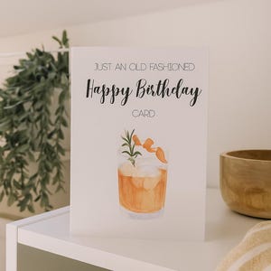 Old Fashioned Birthday Card | For Him | For Her | Birthday Card | Greeting Card | Funny