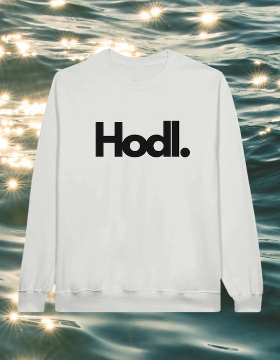 Hodl. crew neck
