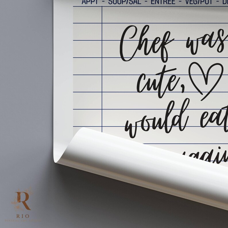 Chef Was Cute Would Eat Here Again Printable Wall Art, Guest Check Wall ...
