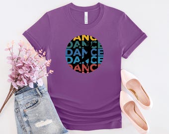 Dance Shirt: Custom Bella Canvas Unisex Tee, Gift for Dancer