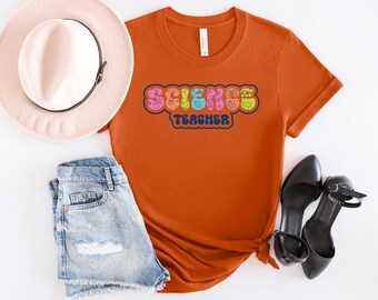Science Teacher Shirt: Bella Canvas Unisex Tee, First Day of School