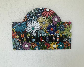 Mosaic Flower Welcome Sign