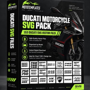 May include: A black product box featuring the text DUCATI MOTORCYCLE SVG PACK and 153 DUCATI SVG VECTOR FILES. The box displays a black Ducati motorcycle and a grid of various Ducati model logos including 748, 749, 848, 888, 899, 900, 959, 1199, and V4.