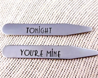 Anniversary Gift Wedding Gift Tonight You're Mine - Personalized Collar Stays - Set of Two - Father's Day - Husband - Groom -Valentines Day