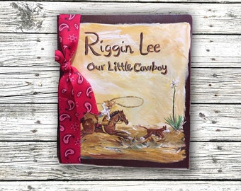 Hand Painted Cowboy Baby Memory Book: Personalized Western Album