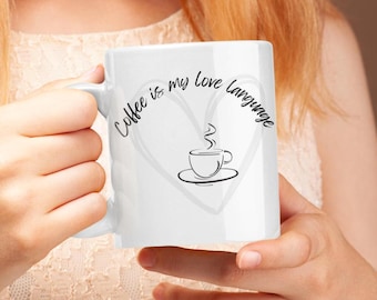 Kaffe är mitt kärleksspråkmugg - rolig kaffeälskaregåva