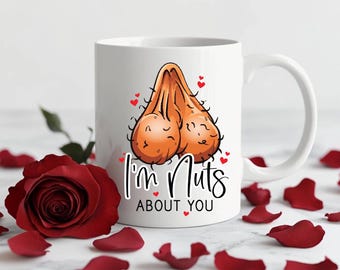 Valentines Gift, Funny Mug, Rude Gift, Partner, Wife, Husband, Girlfriend Gift, Boyfriend, Gift for her, Boyfriend gift, 11oz White Mug