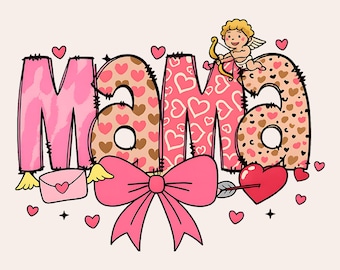 Valentine Mama PNG, Valentine's Shirt PNG, Valentine Coquette PNG, Mama Valentine Png, Love Shirt Png