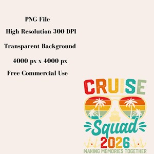 Cruise Squad 2026 Making Memories Together PNG, Cruise Squad PNG ...