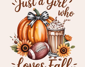 Just a Girl Who Loves Fall PNG, Cute Book Lover Fall Shirt PNG, Cozy Autumn Reading Sublimation, Book Lover Fall Shirt PNG